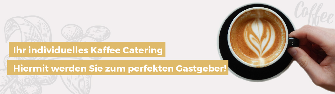 Kaffee Catering